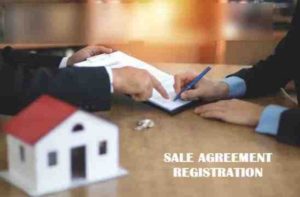 SALE AGREEMENT REGISTRATION