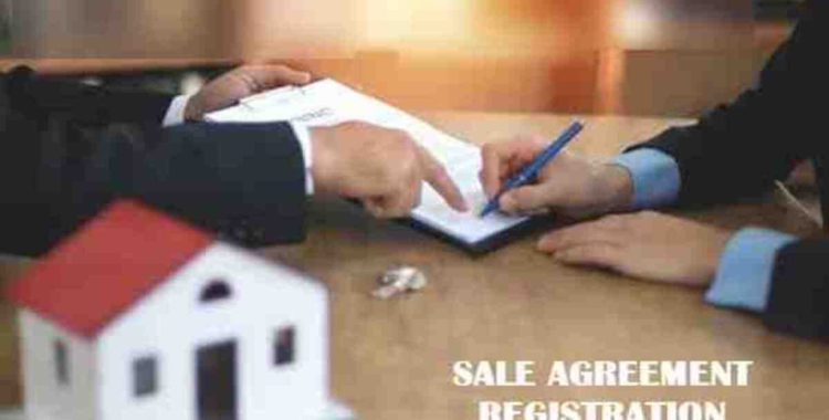 SALE AGREEMENT REGISTRATION