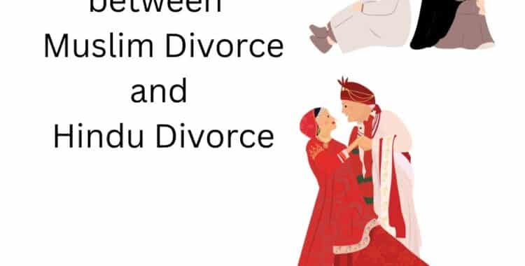 Differences-between-Muslim-Divorce-and-Hindu-Divorce